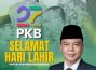 Harlah PKB ke-27, Dasco: Kami Akan Terus Berjuang Bersama